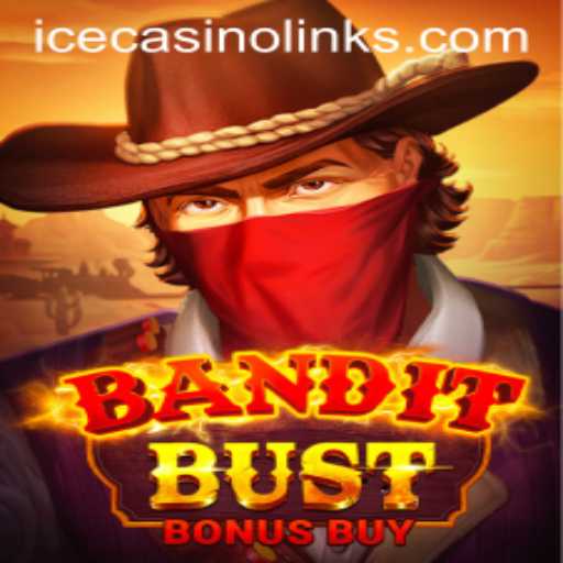 Discovering BanditBustBonusBuy on ICECasino