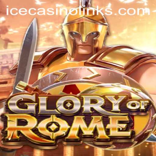 Exploring the Thrilling World of GloryofRome at ICECasino