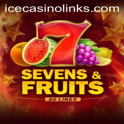 Discover SevensFruits20: A Thrilling Experience at ICECasino